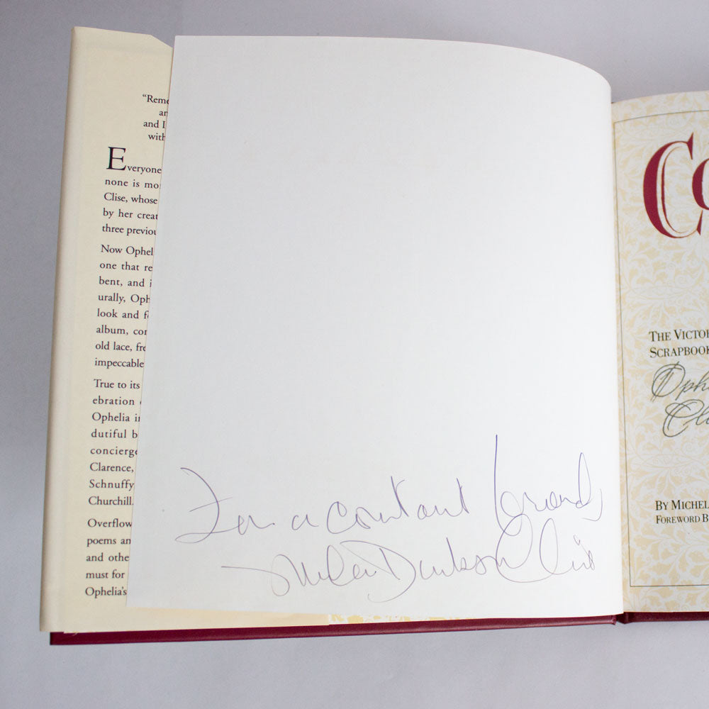 Constant Friends: The Victorian Scrapbook of Ophelia B. Clise signed by author